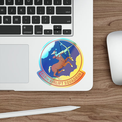 459th Airlift Squadron (U.S. Air Force) Holographic STICKER Die-Cut Vinyl Decal-The Sticker Space