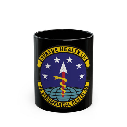 45th Aeromedical Dental Squadron (U.S. Air Force) Black Coffee Mug-11oz-The Sticker Space