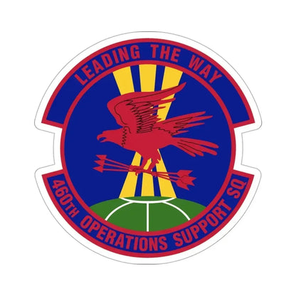 460 Operations Support Squadron USSF (U.S. Air Force) STICKER Vinyl Die-Cut Decal - The Sticker Space