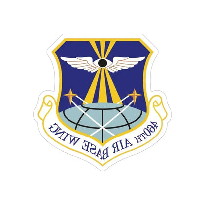 460th Air Base Wing (U.S. Air Force) REVERSE PRINT Transparent Die-Cut STICKER 6 Inch Die-Cut Transparent - The Sticker Space