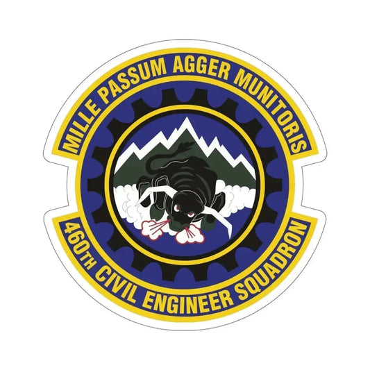 460th Civil Engineer Squadron (U.S. Air Force) STICKER Vinyl Die-Cut Decal 6 Inch - The Sticker Space