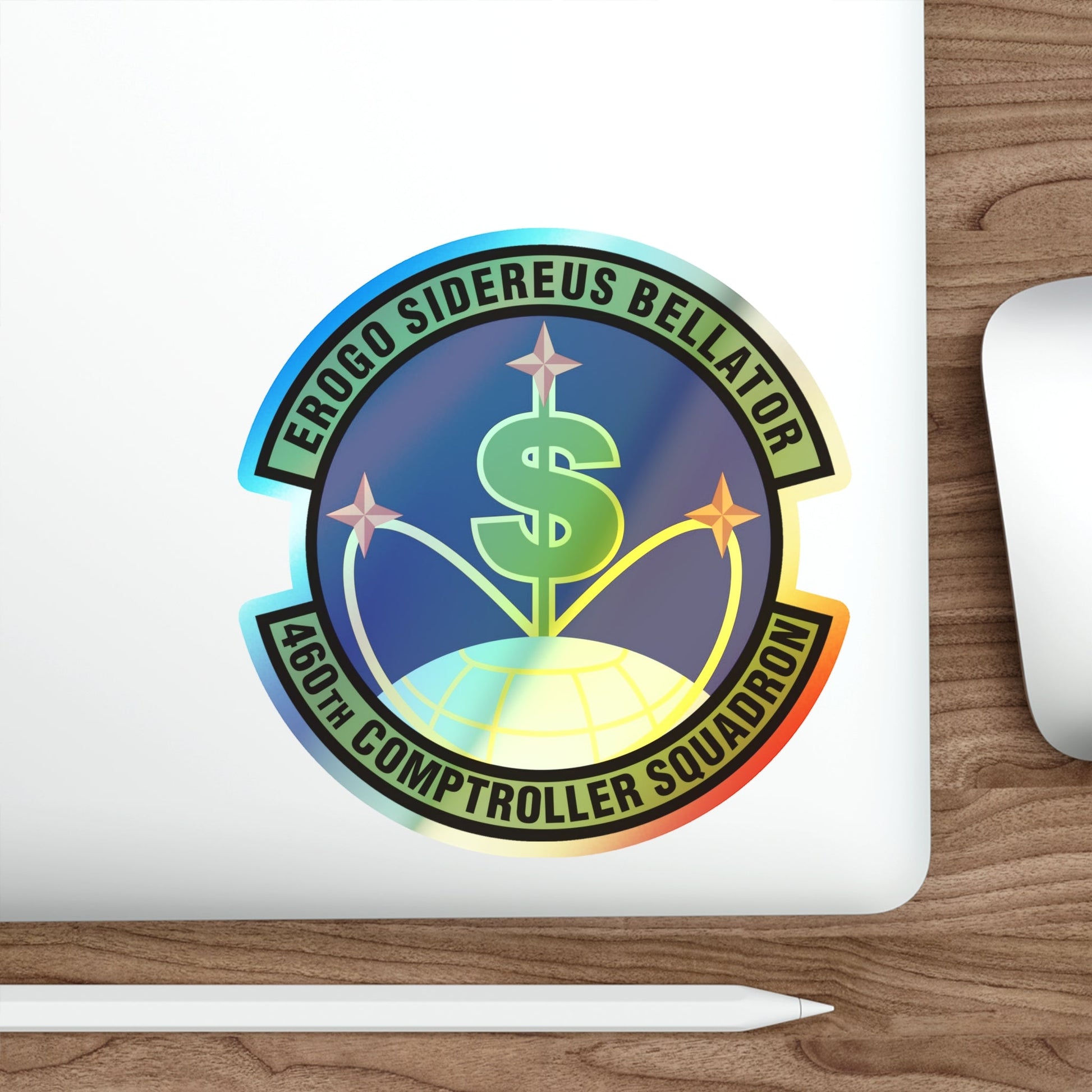 460th Comptroller Squadron (U.S. Air Force) Holographic STICKER Die-Cut Vinyl Decal-The Sticker Space