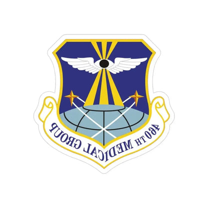 460th Medical Group (U.S. Air Force) REVERSE PRINT Transparent Die-Cut STICKER - The Sticker Space