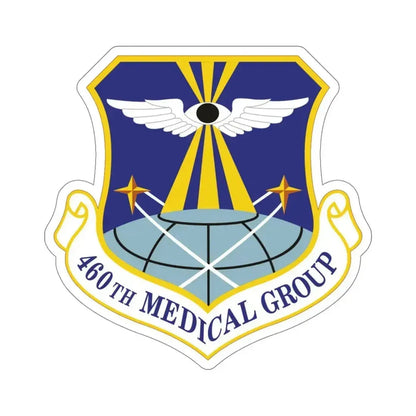 460th Medical Group (U.S. Air Force) STICKER Vinyl Die-Cut Decal 5 Inch - The Sticker Space