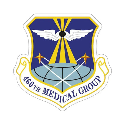 460th Medical Group (U.S. Air Force) STICKER Vinyl Die-Cut Decal 5 Inch - The Sticker Space
