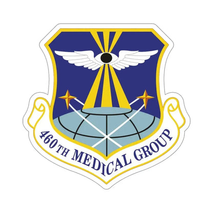 460th Medical Group (U.S. Air Force) STICKER Vinyl Die-Cut Decal - The Sticker Space