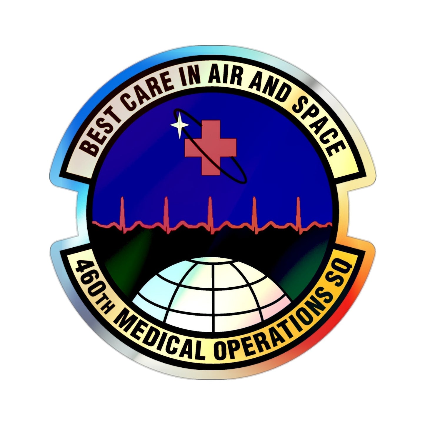 460th Medical Operations Squadron (U.S. Air Force) Holographic STICKER Die-Cut Vinyl Decal-2 Inch-The Sticker Space