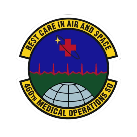 460th Medical Operations Squadron (U.S. Air Force) STICKER Vinyl Kiss-Cut Decal 2 Inch White - The Sticker Space