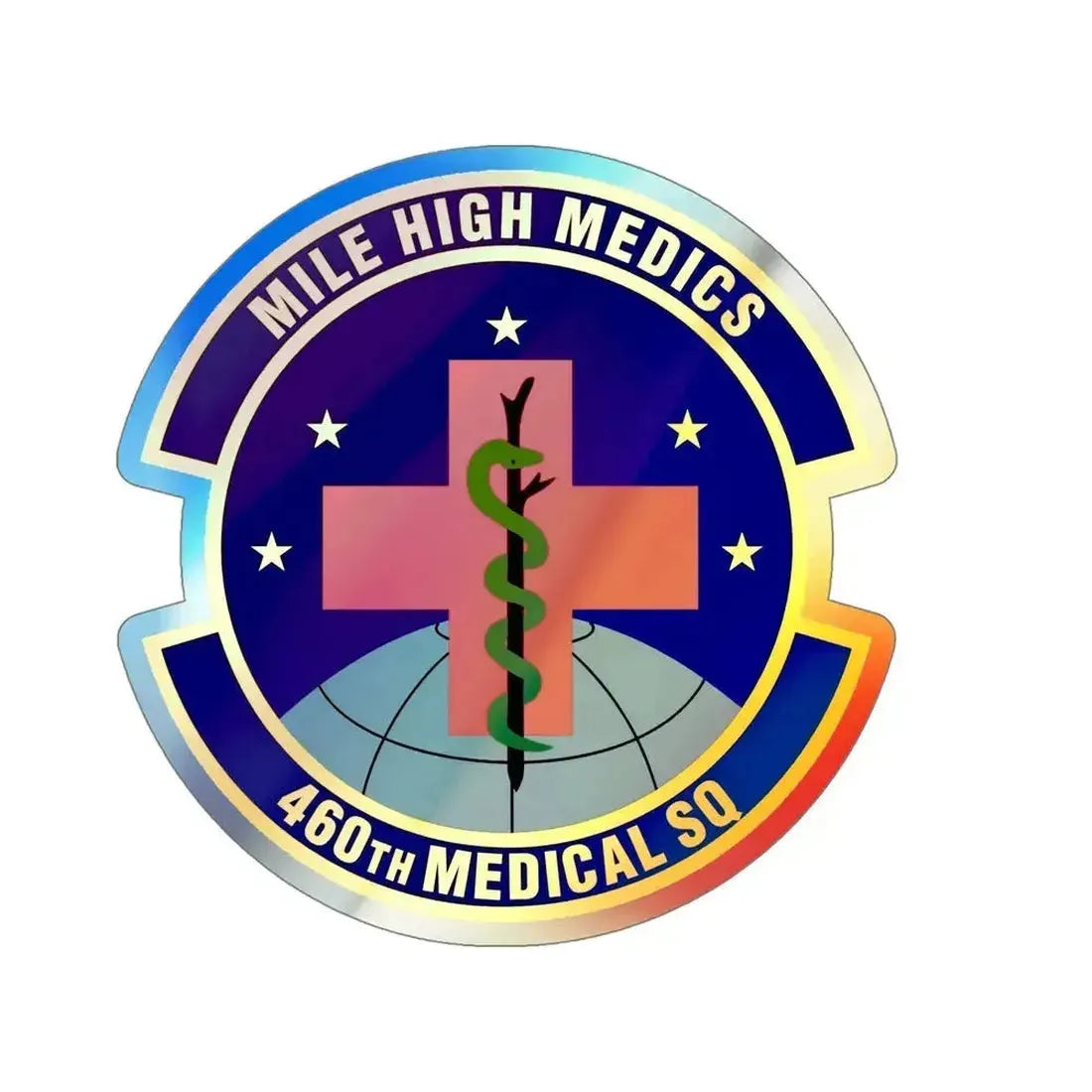 460th Medical Squadron (U.S. Air Force) Holographic STICKER Die-Cut Vinyl Decal 5 Inch Holographic - The Sticker Space