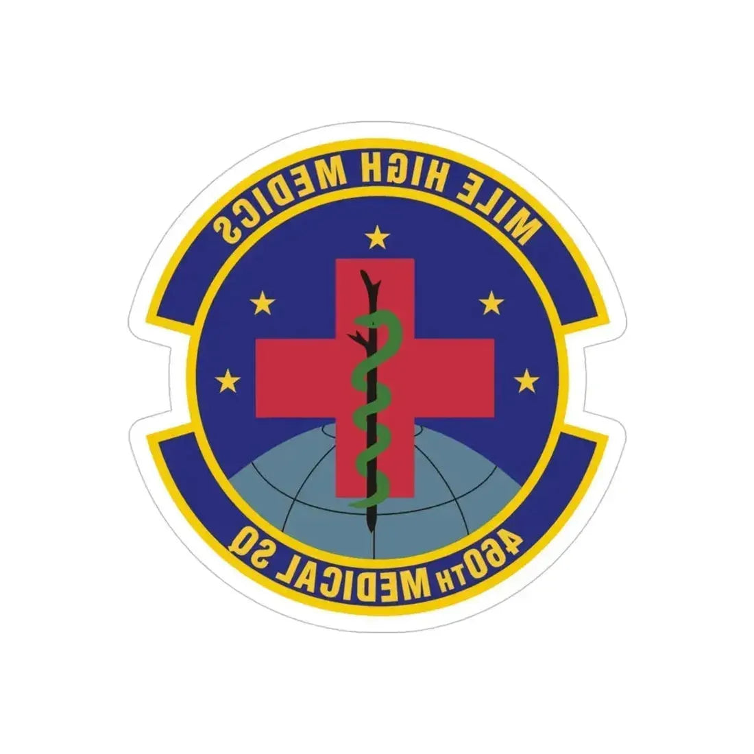 460th Medical Squadron (U.S. Air Force) REVERSE PRINT Transparent Die-Cut STICKER 4 Inch Die-Cut Transparent - The Sticker Space