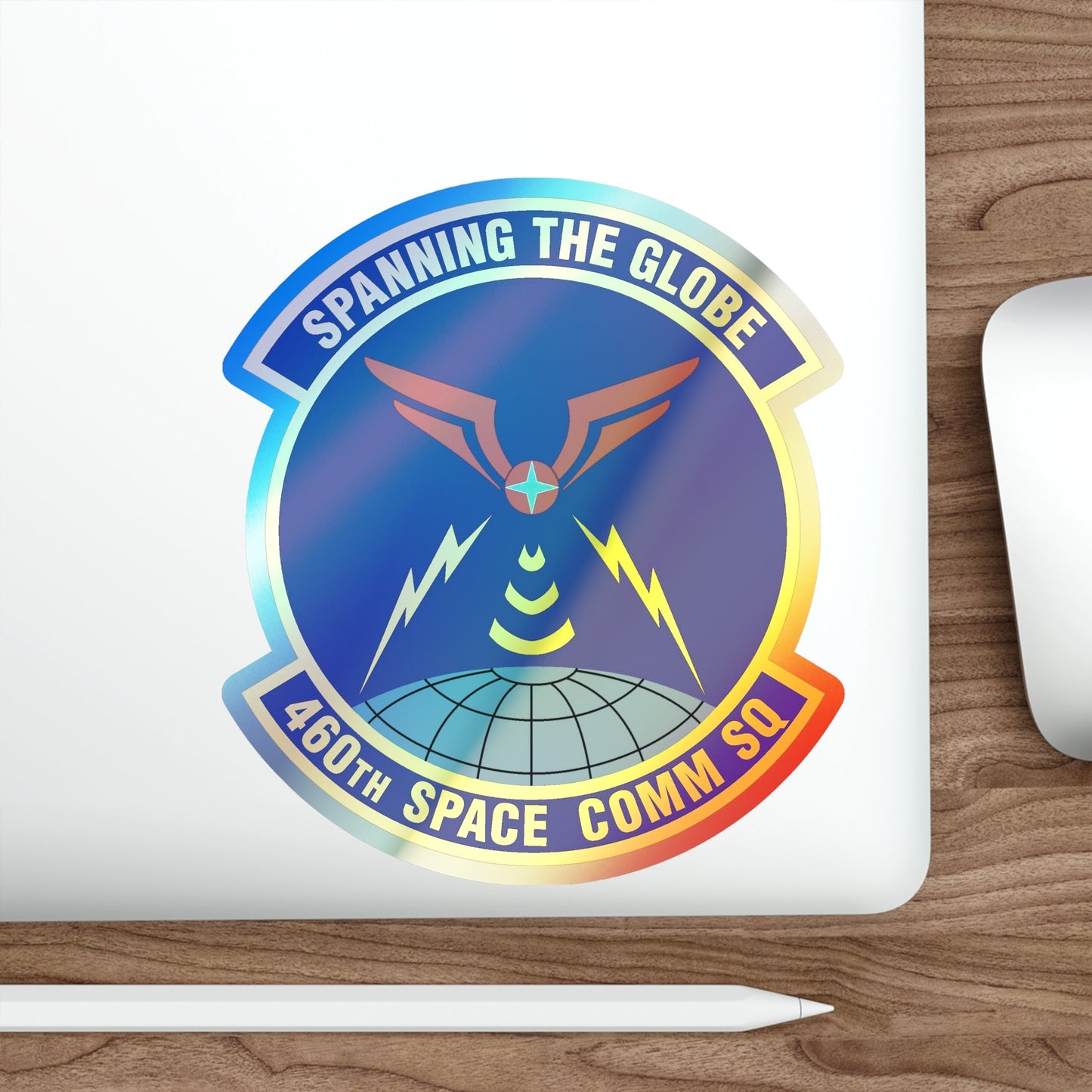 460th Space Communications Squadron (U.S. Air Force) Holographic STICKER Die-Cut Vinyl Decal-The Sticker Space