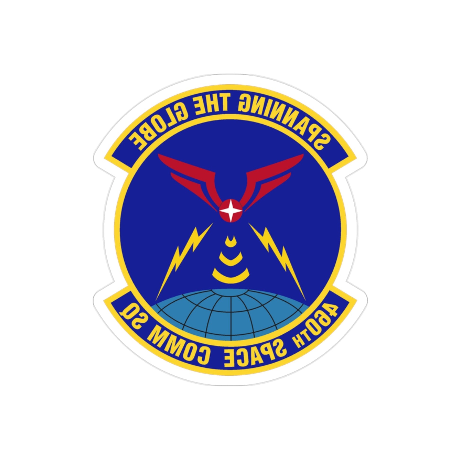 460th Space Communications Squadron (U.S. Air Force) REVERSE PRINT Transparent STICKER-2" × 2"-The Sticker Space