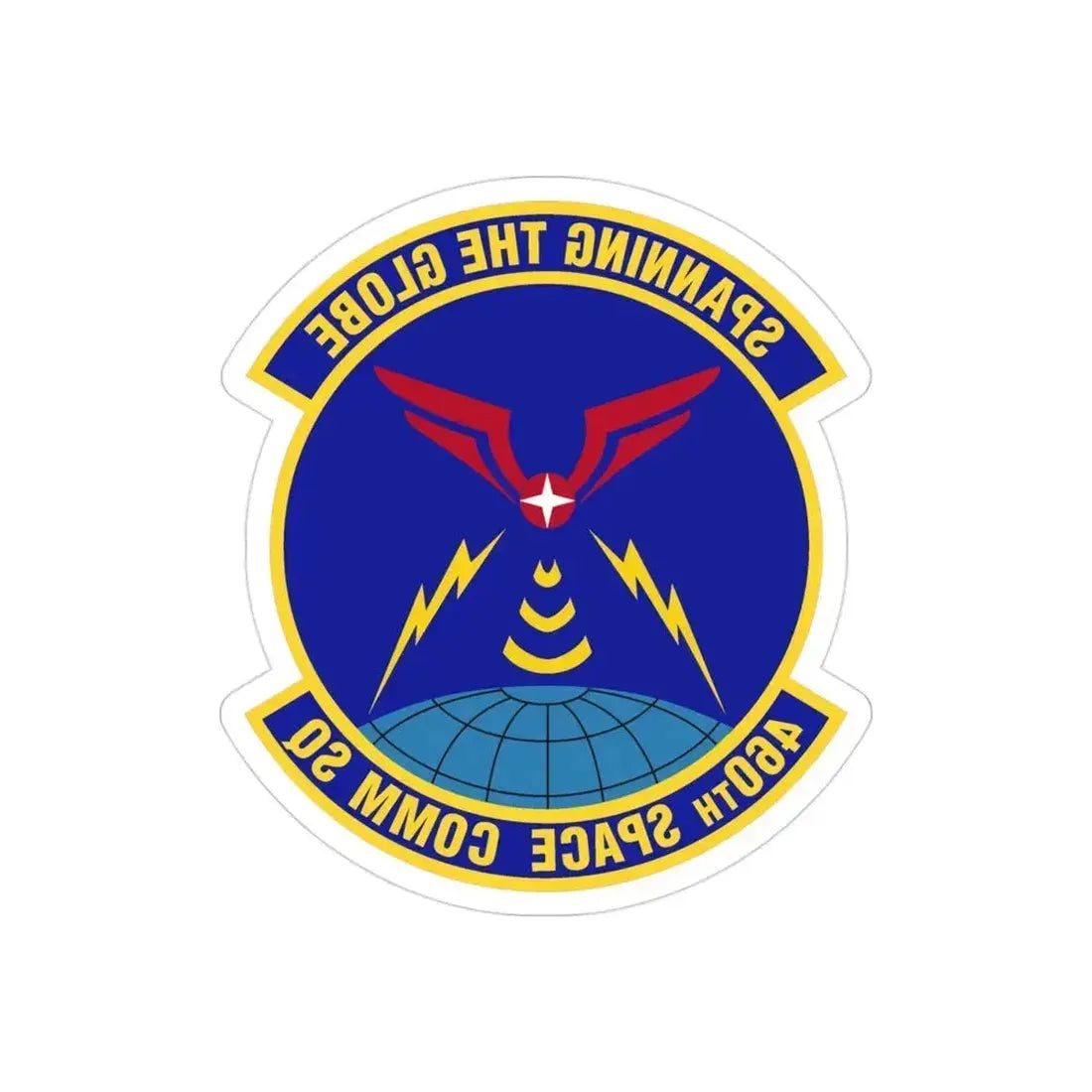 460th Space Communications Squadron (U.S. Air Force) REVERSE PRINT Transparent Die-Cut STICKER 3 Inch Die-Cut Transparent - The Sticker Space