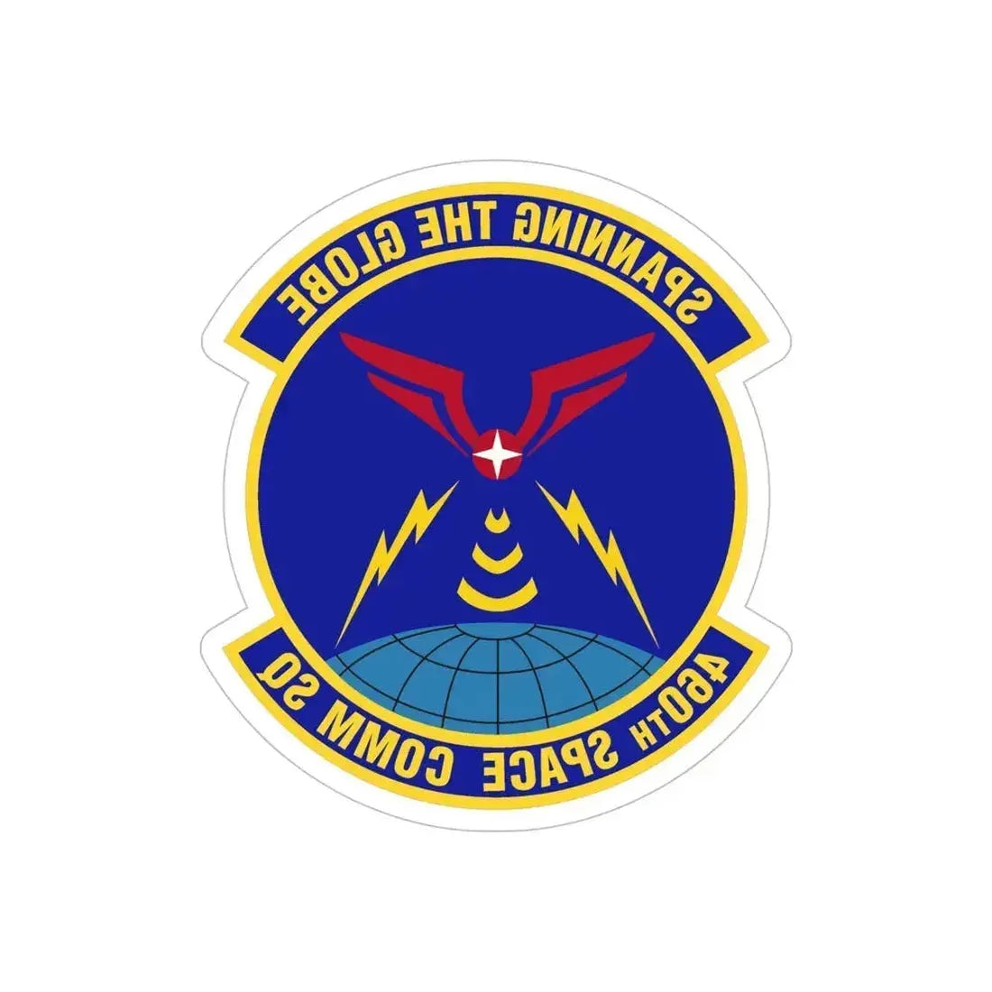 460th Space Communications Squadron (U.S. Air Force) REVERSE PRINT Transparent Die-Cut STICKER 6 Inch Die-Cut Transparent - The Sticker Space