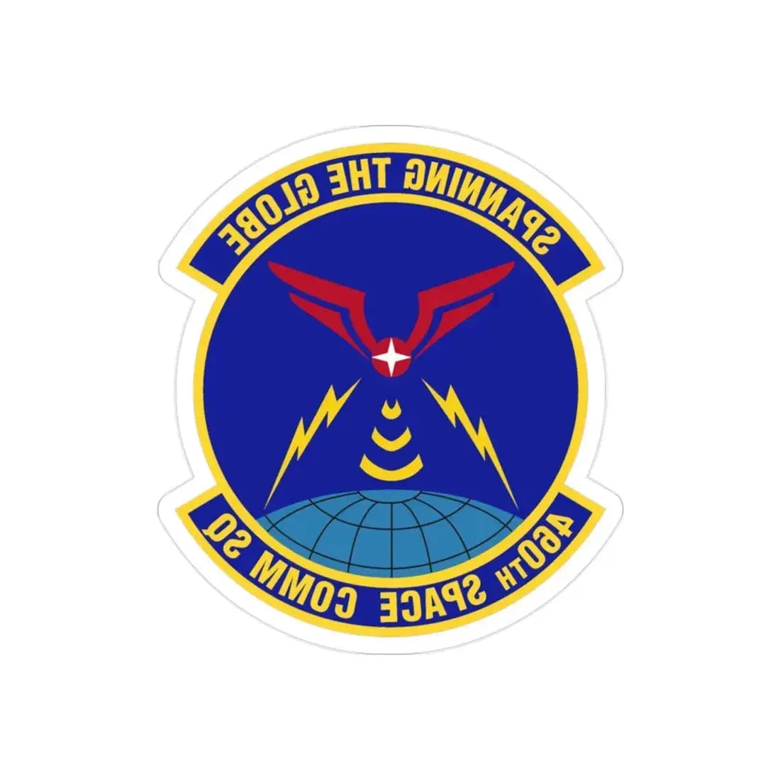 460th Space Communications Squadron (U.S. Air Force) REVERSE PRINT Transparent Die-Cut STICKER - The Sticker Space