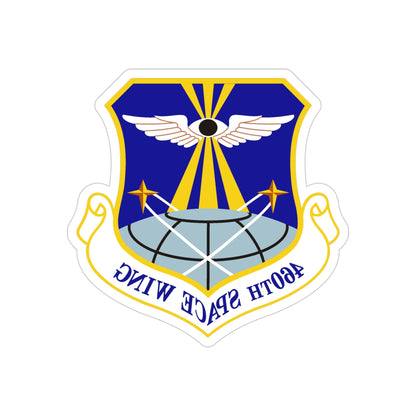 460th Space Wing (U.S. Air Force) REVERSE PRINT Transparent STICKER-4" × 4"-The Sticker Space