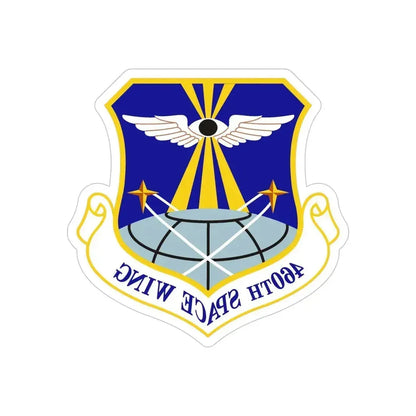 460th Space Wing (U.S. Air Force) REVERSE PRINT Transparent Die-Cut STICKER 5 Inch Die-Cut Transparent - The Sticker Space