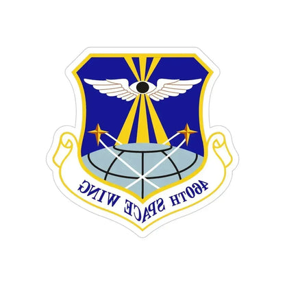 460th Space Wing (U.S. Air Force) REVERSE PRINT Transparent Die-Cut STICKER 6 Inch Die-Cut Transparent - The Sticker Space