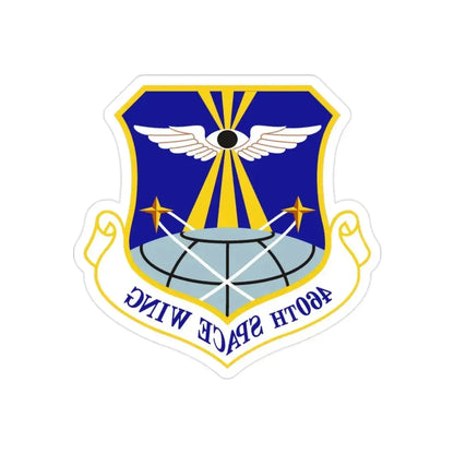 460th Space Wing (U.S. Air Force) REVERSE PRINT Transparent Die-Cut STICKER - The Sticker Space