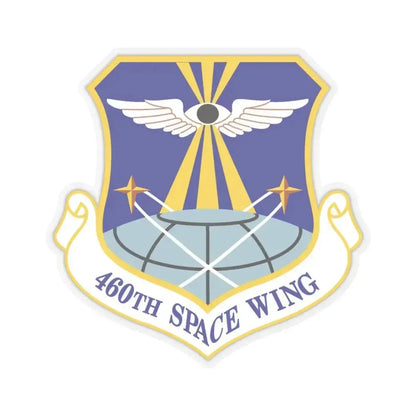 460th Space Wing (U.S. Air Force) STICKER Vinyl Kiss-Cut Decal 3 Inch Transparent - The Sticker Space