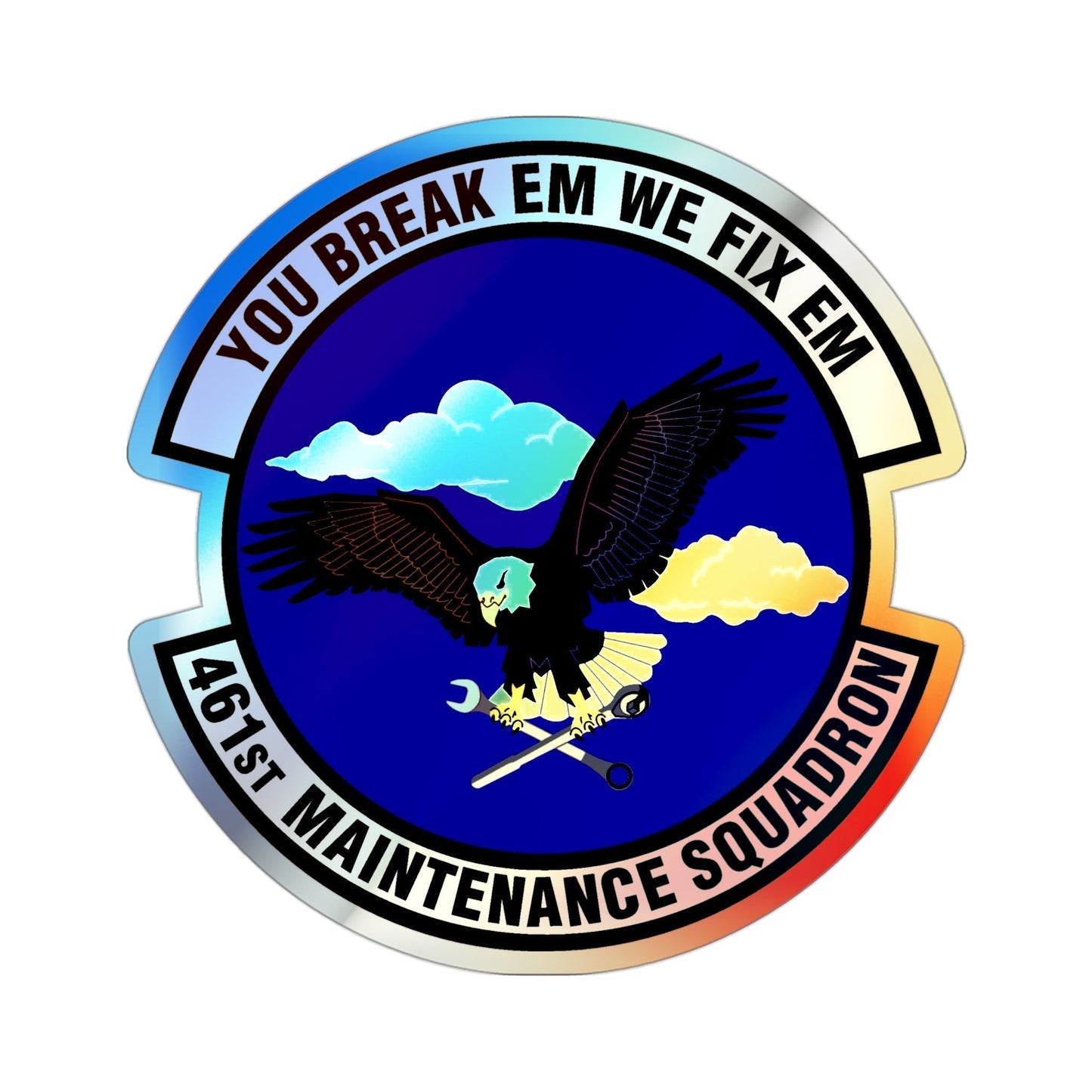 461st Maintenance Squadron (U.S. Air Force) Holographic STICKER Die-Cut Vinyl Decal-3 Inch-The Sticker Space