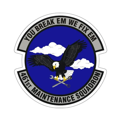 461st Maintenance Squadron (U.S. Air Force) STICKER Vinyl Die-Cut Decal - The Sticker Space