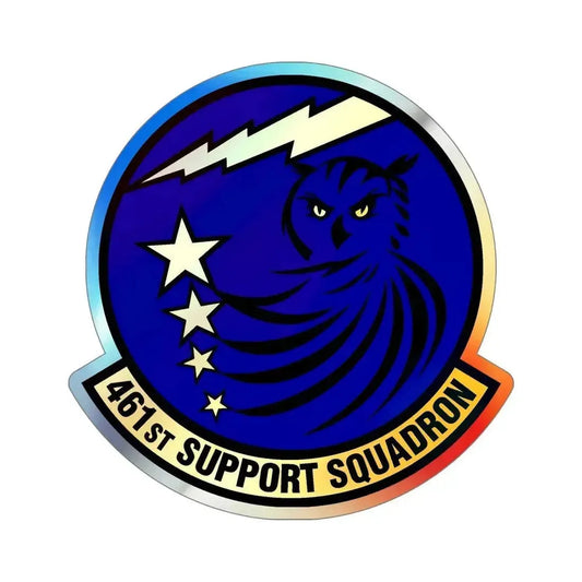 461st Support Squadron (U.S. Air Force) Holographic STICKER Die-Cut Vinyl Decal 6 Inch Holographic - The Sticker Space