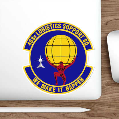 463d Logistics Support Squadron (U.S. Air Force) STICKER Vinyl Die-Cut Decal-The Sticker Space