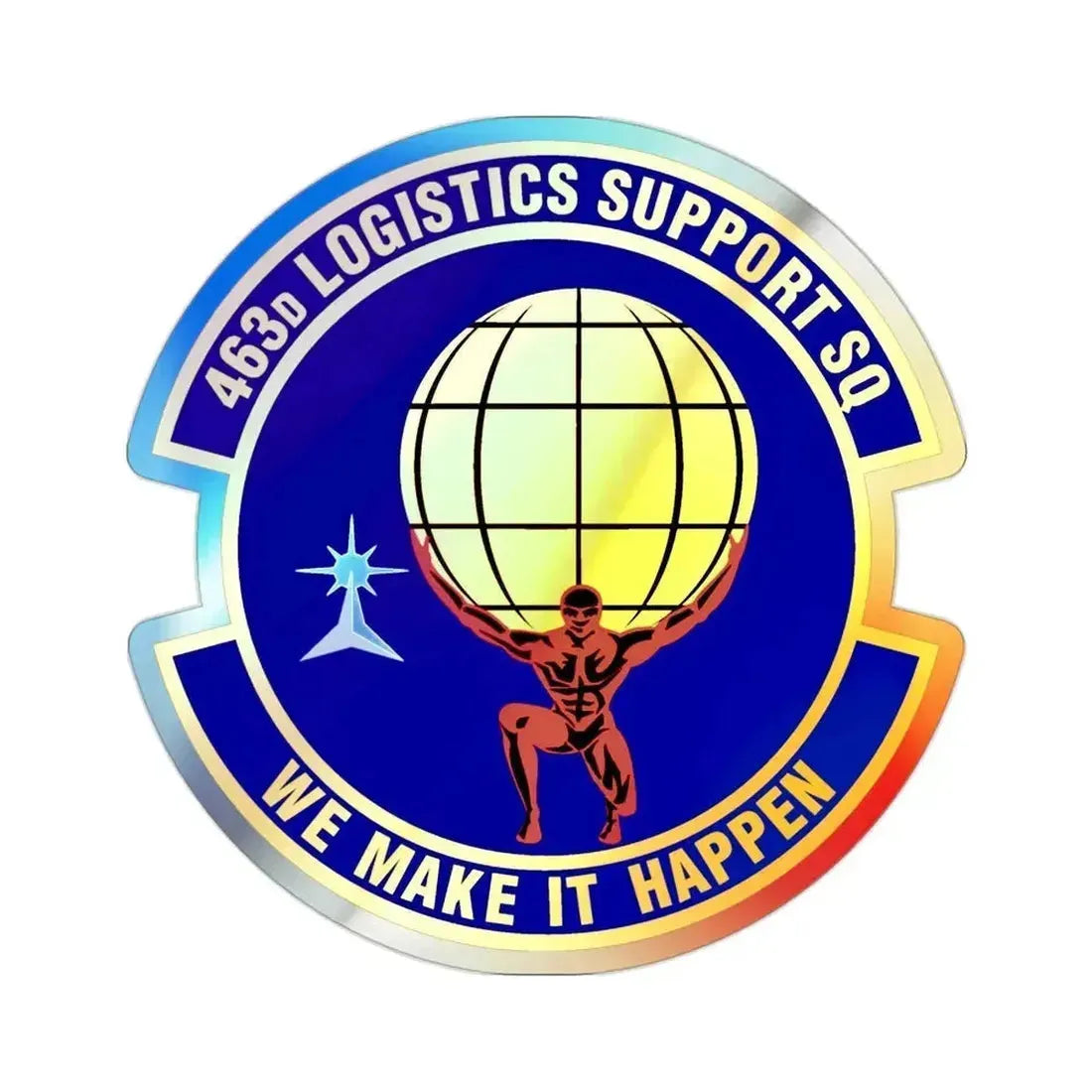 463d Logistics Support Squadron (U.S. Air Force) Holographic STICKER Die-Cut Vinyl Decal 2 Inch Holographic - The Sticker Space