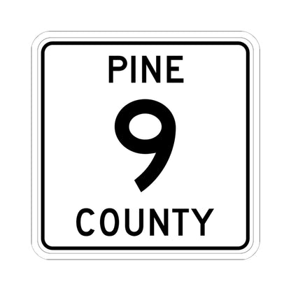 Pine County Route 9 MN (Minnesota) (Road Sign) STICKER Vinyl Kiss-Cut Decal