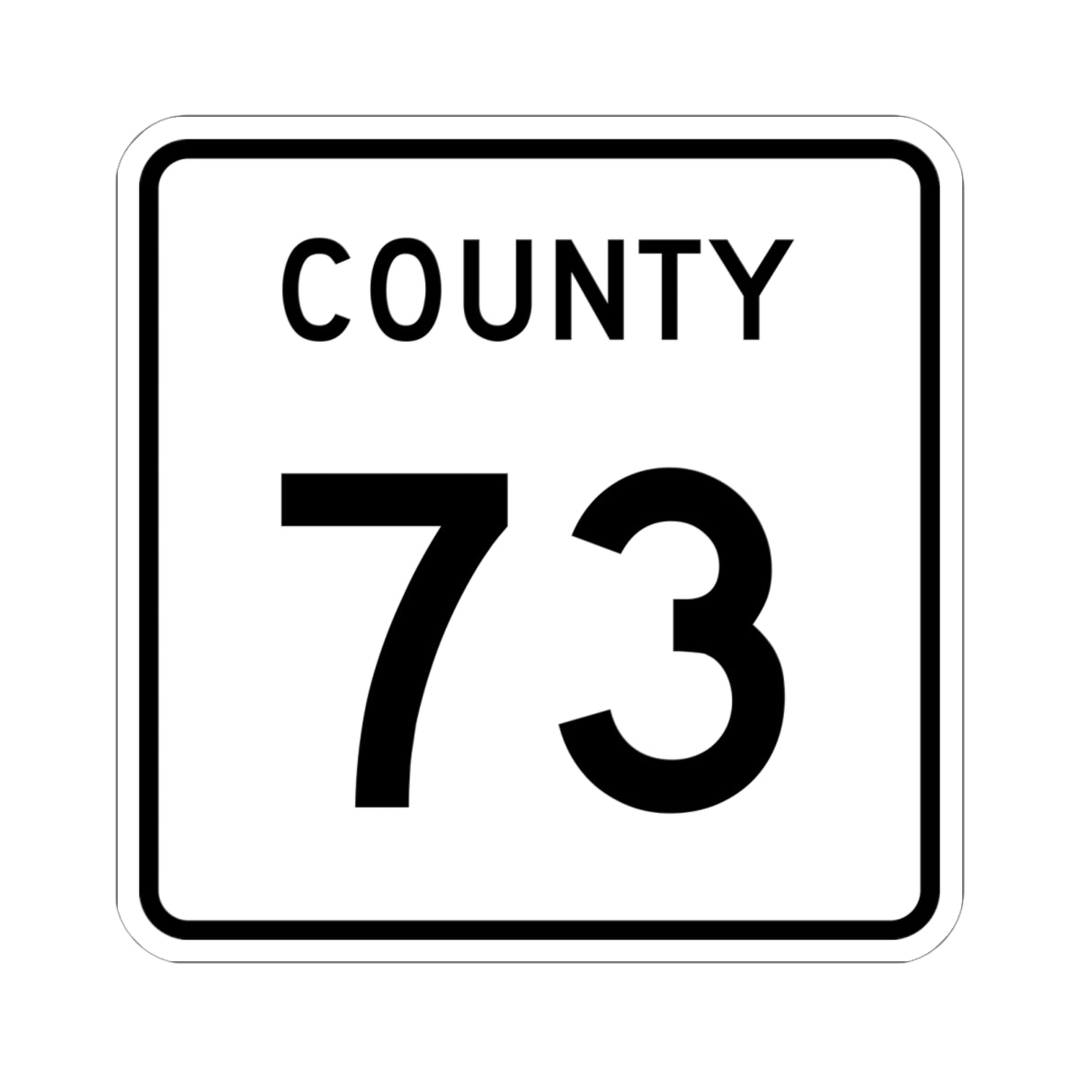 County 73 square (Minnesota) (Road Sign) STICKER Vinyl Kiss-Cut Decal