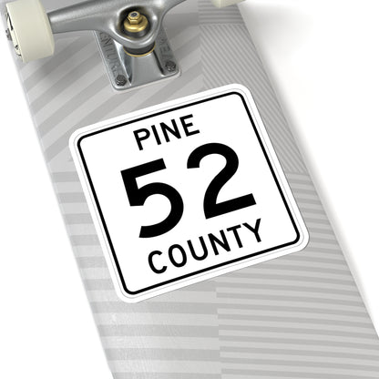 Pine County Route 52 MN (Minnesota) (Road Sign) STICKER Vinyl Kiss-Cut Decal