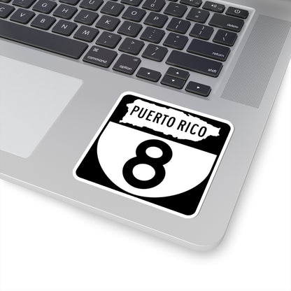 PR old 8 (Puerto Rico) (Road Sign) STICKER Vinyl Kiss-Cut Decal