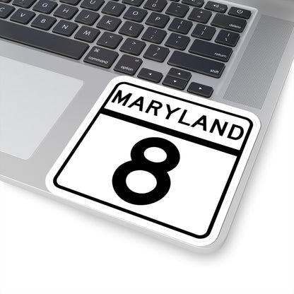 MD Route 8 (Maryland) (Road Sign) STICKER Vinyl Kiss-Cut Decal