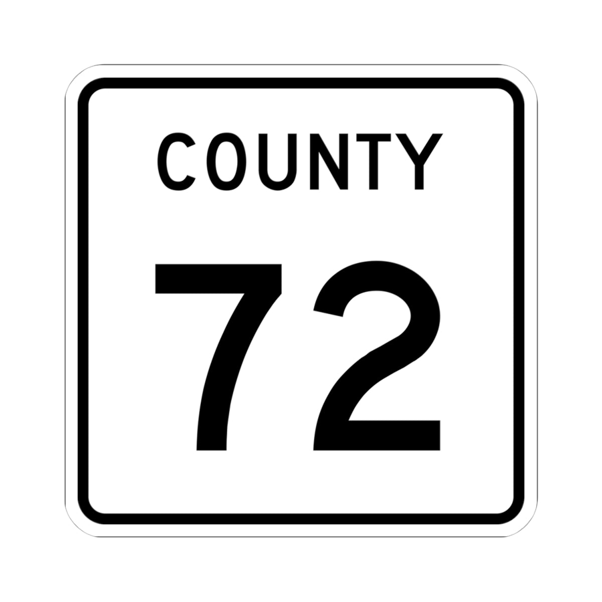 County 72 square (Minnesota) (Road Sign) STICKER Vinyl Kiss-Cut Decal