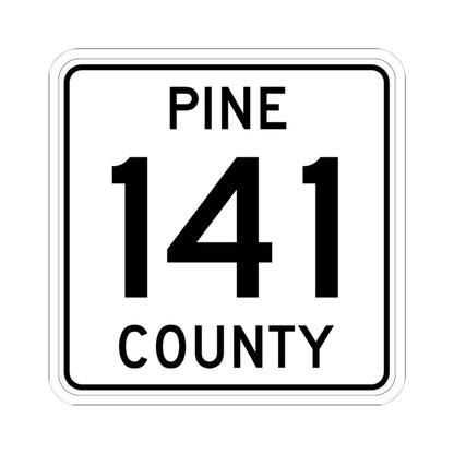 Pine County Route 141 MN (Minnesota) (Road Sign) STICKER Vinyl Kiss-Cut Decal