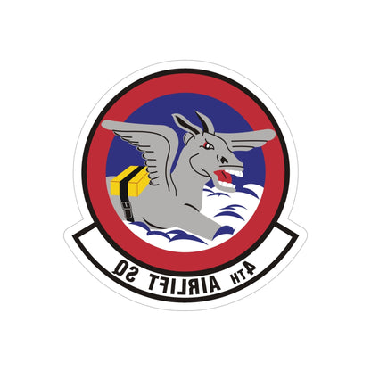 4th Airlift Squadron (U.S. Air Force) REVERSE PRINT Transparent STICKER-6" × 6"-The Sticker Space