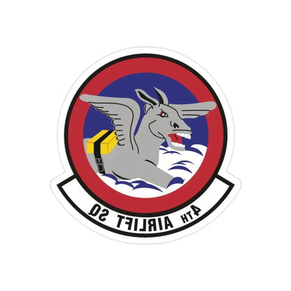 4th Airlift Squadron (U.S. Air Force) REVERSE PRINT Transparent Die-Cut STICKER 2 Inch Die-Cut Transparent - The Sticker Space