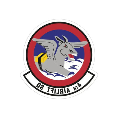 4th Airlift Squadron (U.S. Air Force) REVERSE PRINT Transparent Die-Cut STICKER 5 Inch Die-Cut Transparent - The Sticker Space