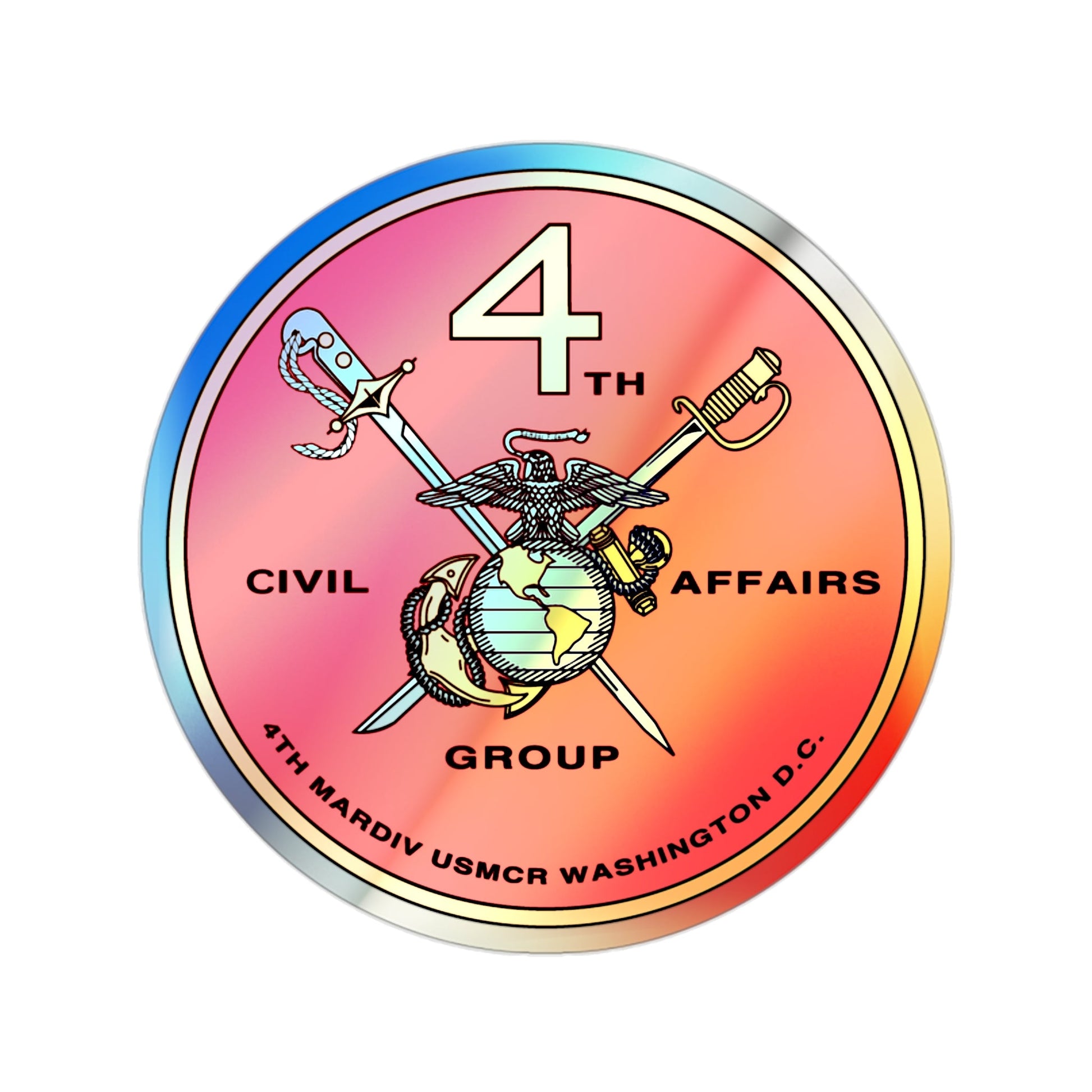 4th Civil Affairs Group (USMC) Holographic STICKER Die-Cut Vinyl Decal-2 Inch-The Sticker Space