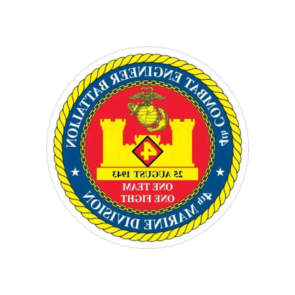 4th Cmbt Eng Bn (USMC) REVERSE PRINT Transparent Die-Cut STICKER 2 Inch Die-Cut Transparent - The Sticker Space