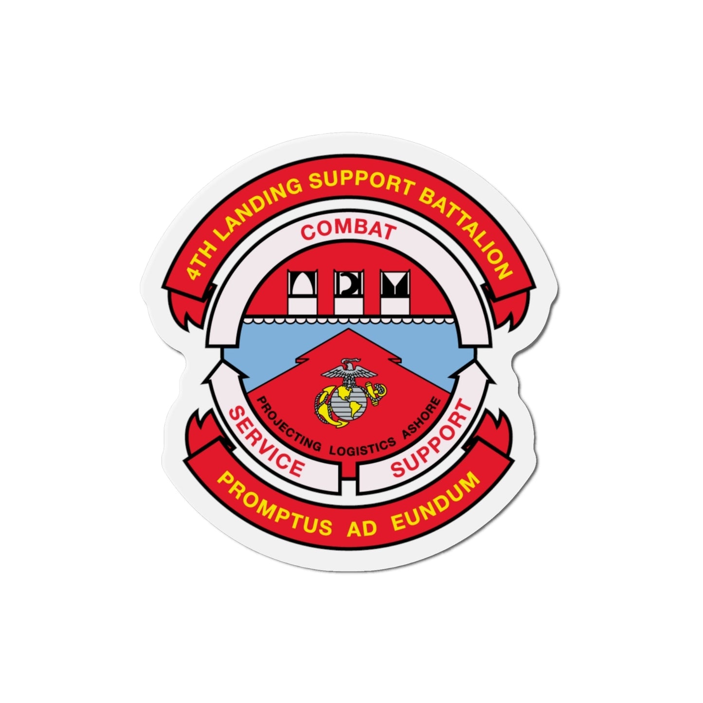 4th Landing Support Battalion Promptus Ad Eundum (USMC) Die-Cut Magnet-4 Inch-The Sticker Space