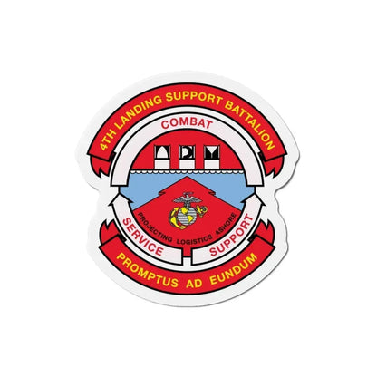 4th Landing Support Battalion Promptus Ad Eundum (USMC) Refrigerator Magnet 4 Inch - The Sticker Space