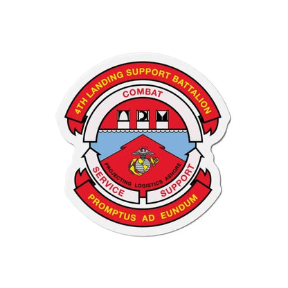 4th Landing Support Battalion Promptus Ad Eundum (USMC) Refrigerator Magnet - The Sticker Space