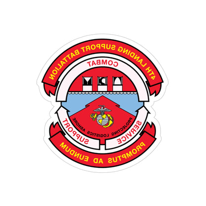 4th Landing Support Battalion Promptus Ad Eundum (USMC) REVERSE PRINT Transparent STICKER-5" × 5"-The Sticker Space