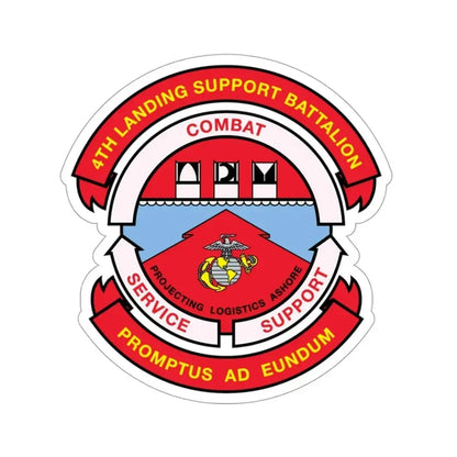 4th Landing Support Battalion Promptus Ad Eundum (USMC) STICKER Vinyl Die-Cut Decal - The Sticker Space