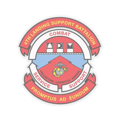 4th Landing Support Battalion Promptus Ad Eundum (USMC) STICKER Vinyl Kiss-Cut Decal 2 Inch Transparent - The Sticker Space