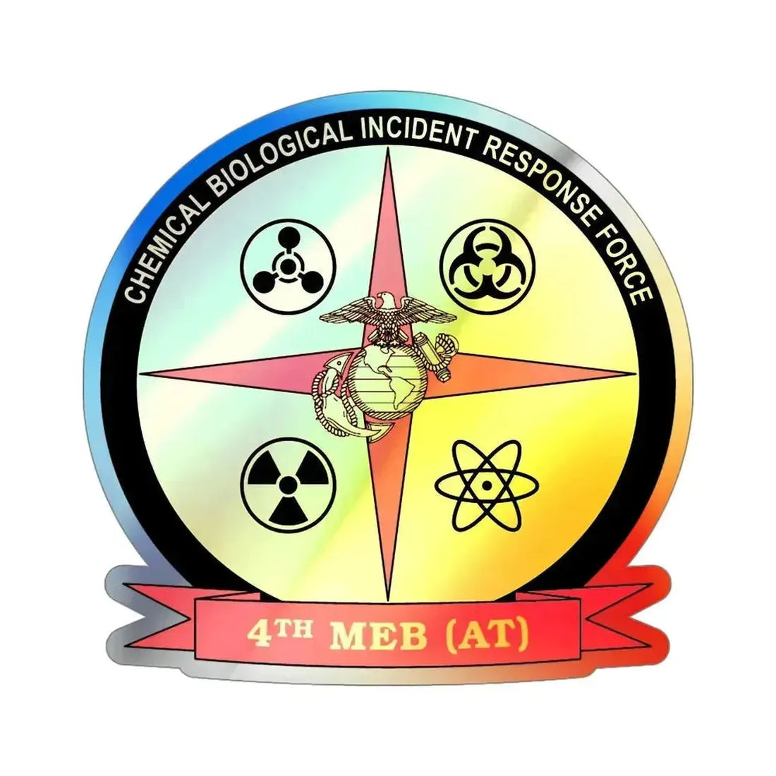 4th Marine Expeditionary Brigade Antiterrorism Chemical Biological Incident Response Force MEB AT CBIRF (USMC) Holographic STICKER Die-Cut Vinyl Decal 5 Inch Holographic - The Sticker Space