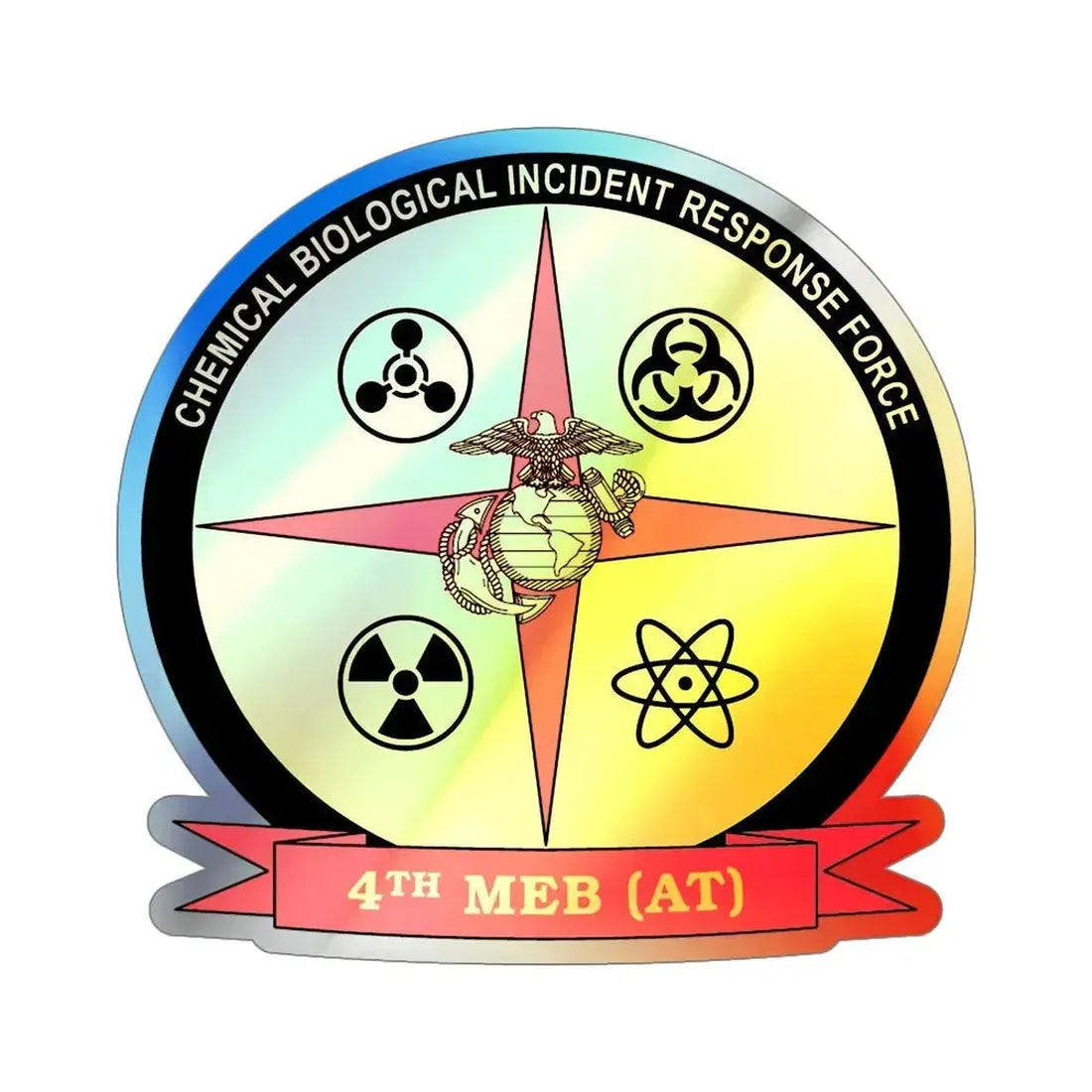 4th Marine Expeditionary Brigade Antiterrorism Chemical Biological Incident Response Force MEB AT CBIRF (USMC) Holographic STICKER Die-Cut Vinyl Decal - The Sticker Space