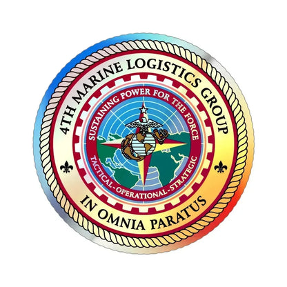 4th Marine Logistics Group In Omnia Paratus (USMC) Holographic STICKER Die-Cut Vinyl Decal 4 Inch Holographic - The Sticker Space